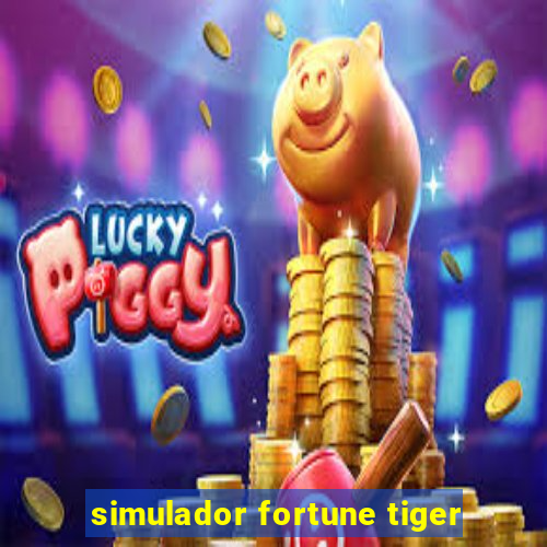 simulador fortune tiger